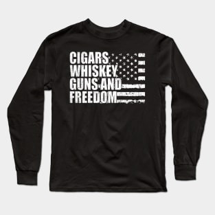 Cigars whiskey guns and freedom Long Sleeve T-Shirt